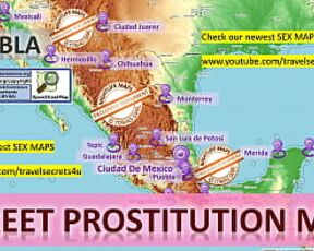 Puebla, Mexico ... Street Prostitution Map, Massage, Blowjob, Facial